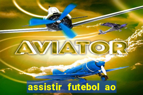 assistir futebol ao vivo portal rmc